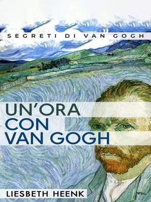 cover image of Un'ora con Van Gogh